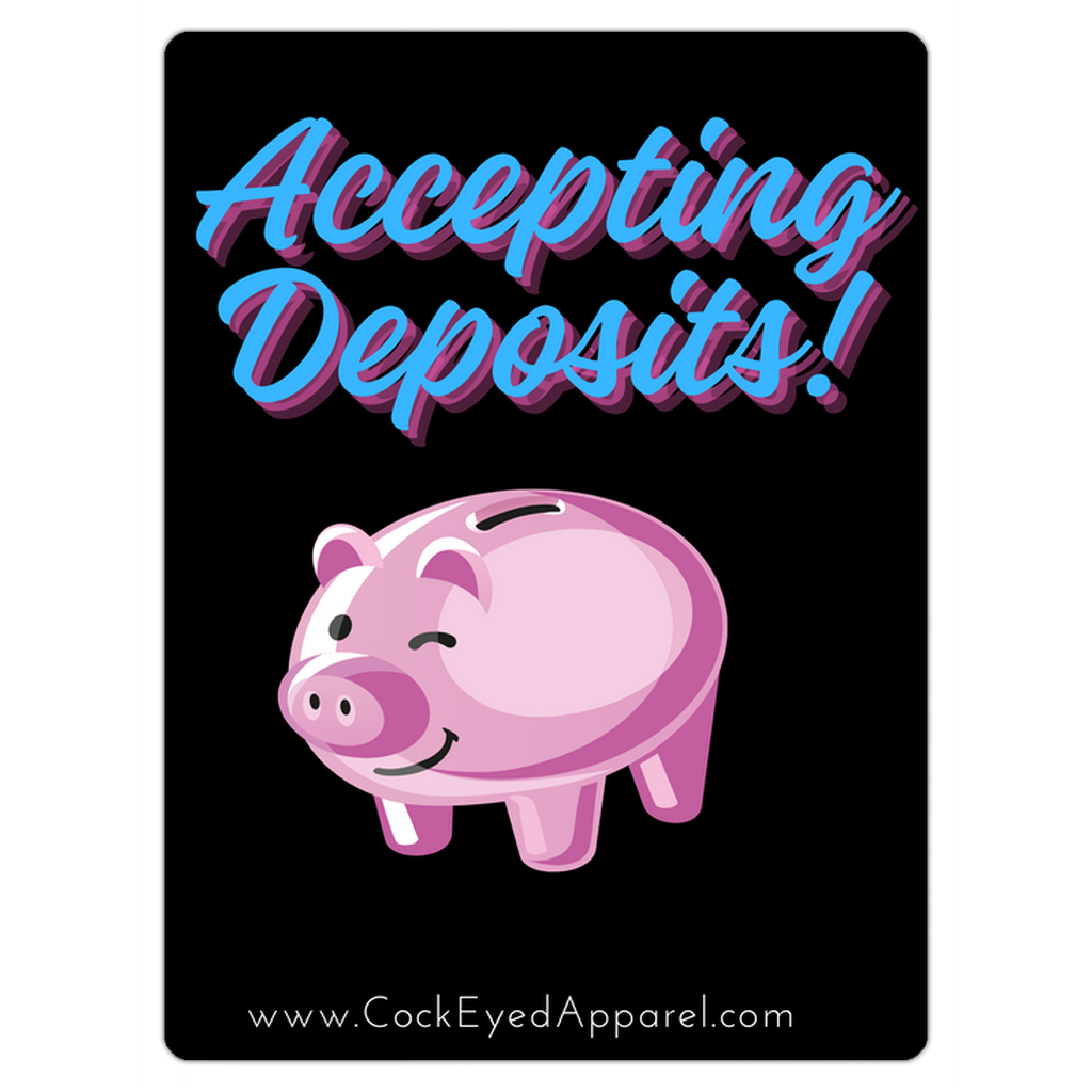 Accepting Deposits Magnet