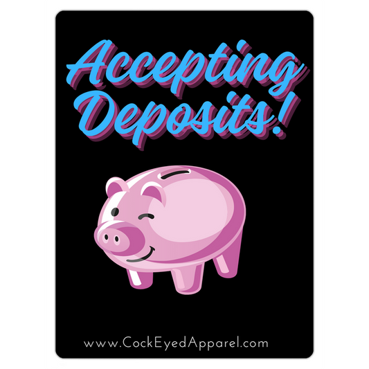 Accepting Deposits Magnet