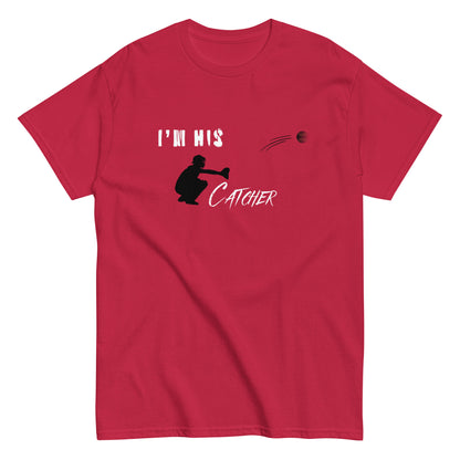 I'm His Catcher Tee