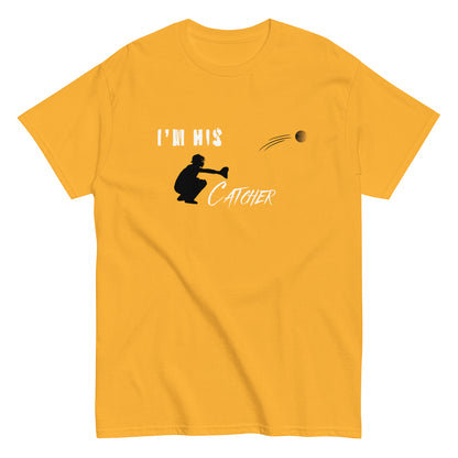 I'm His Catcher Tee