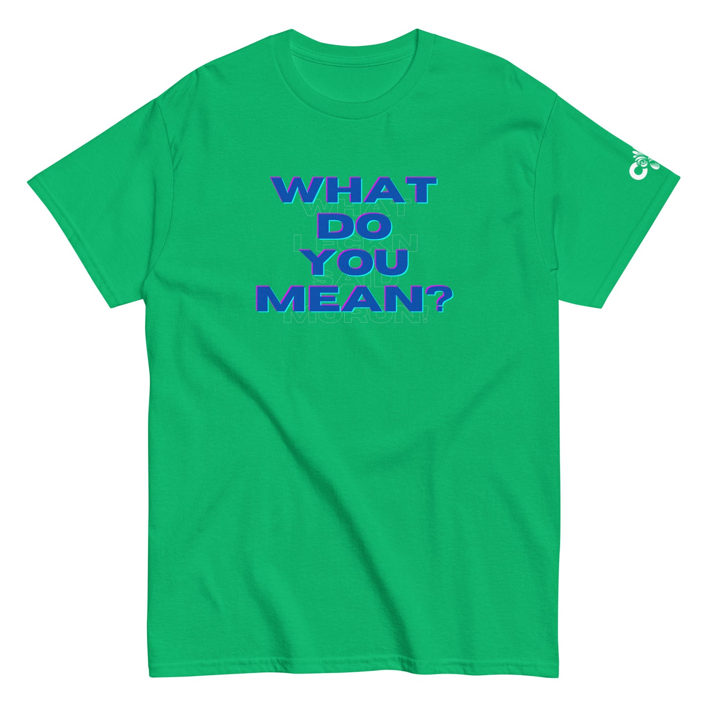 What Do You Mean Tee