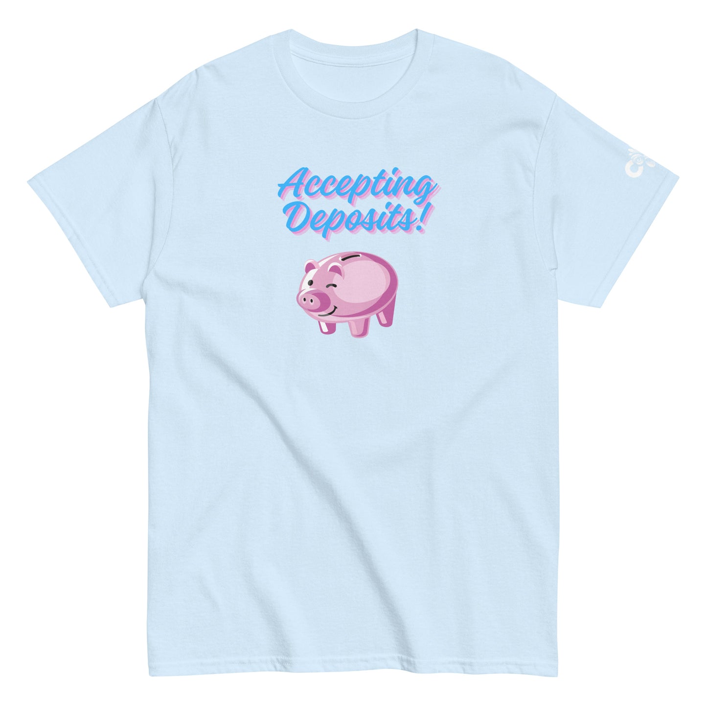 Accepting Deposits Tee