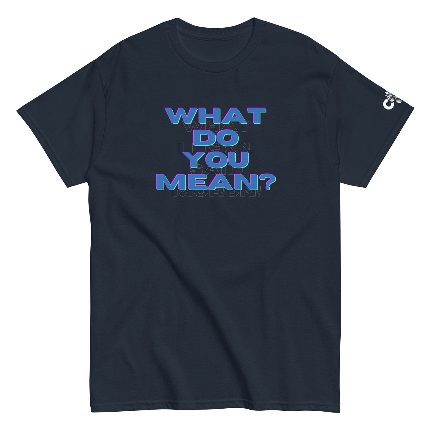 What Do You Mean Tee