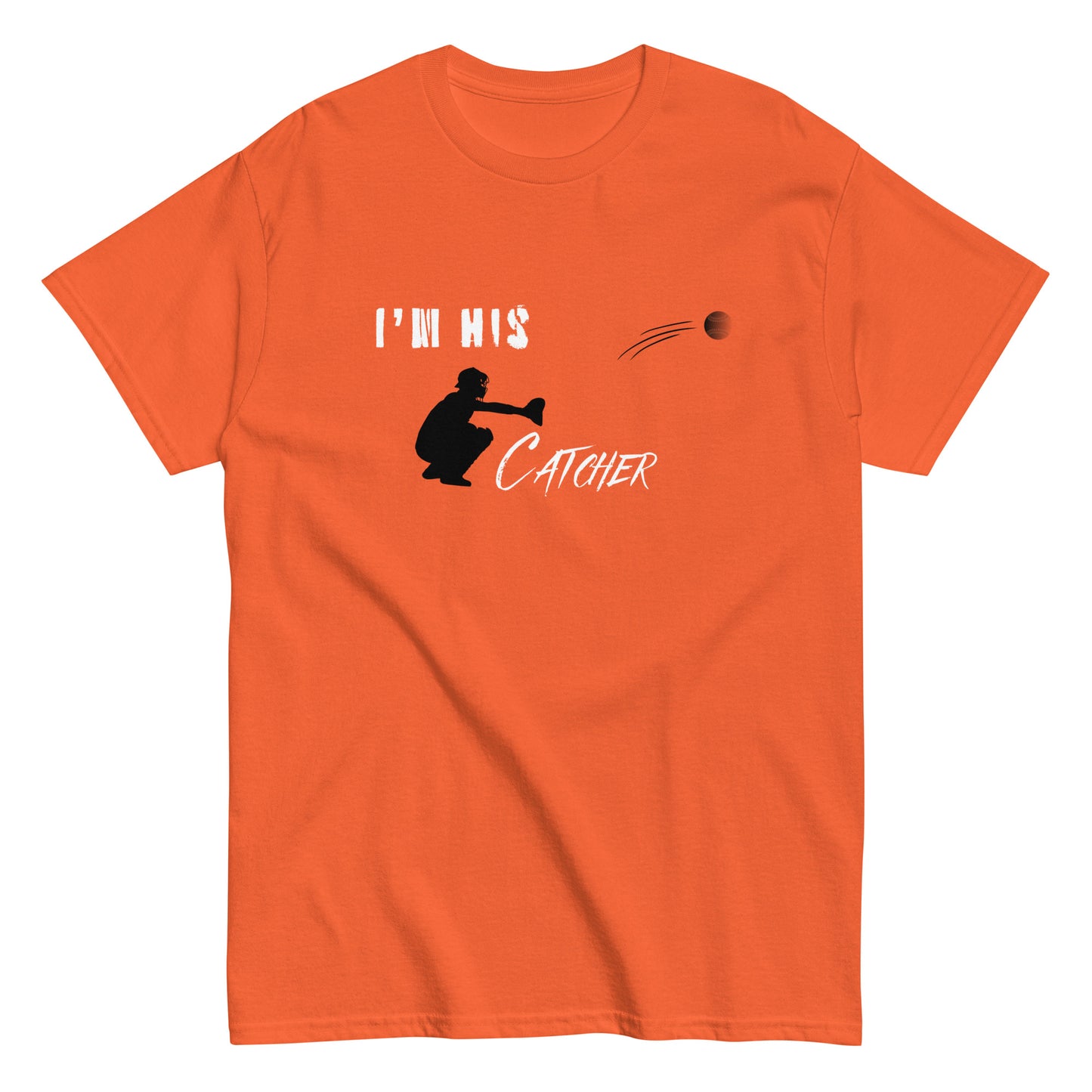 I'm His Catcher Tee