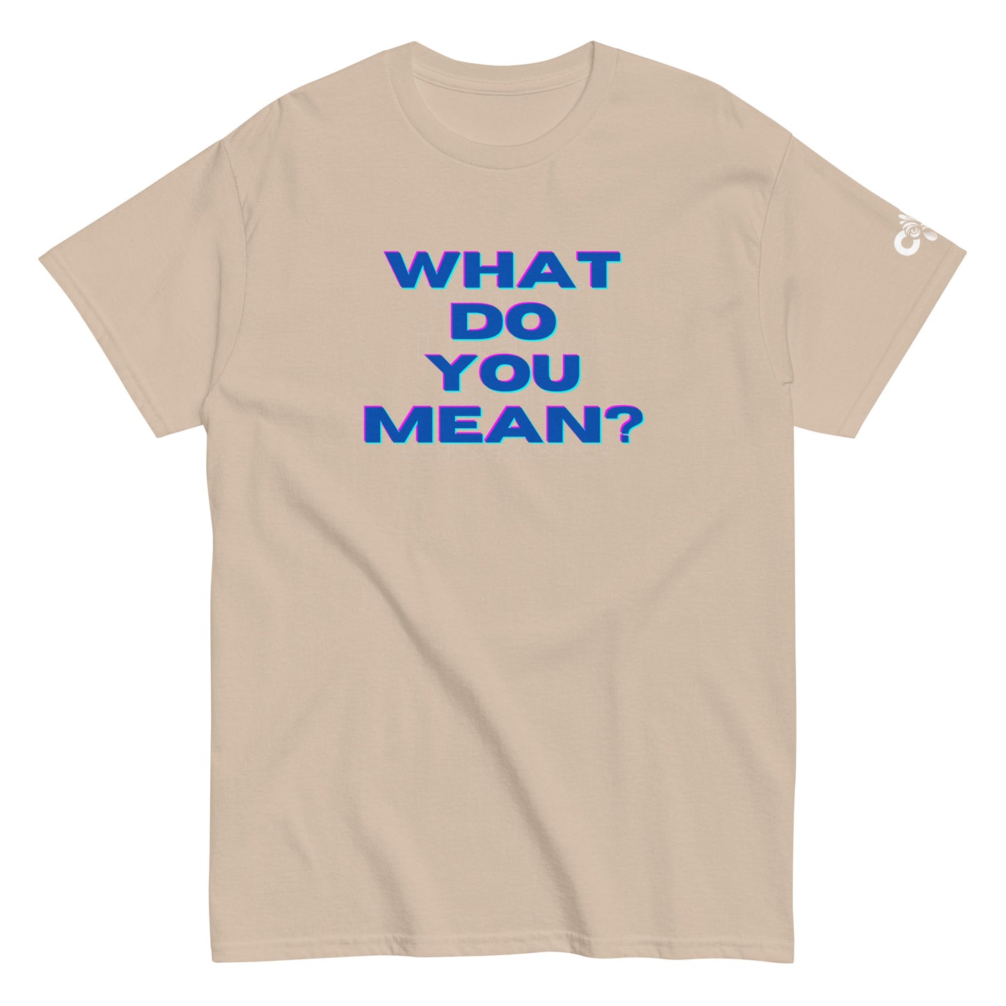 What Do You Mean Tee