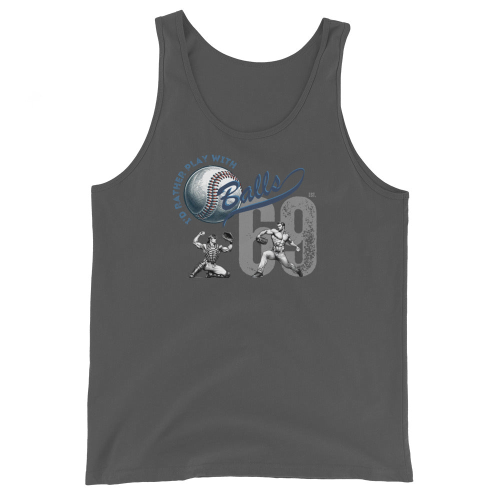 I'd Rather Play with Balls Tank Top