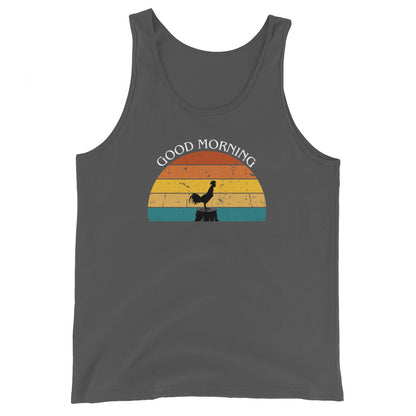 Good Morning Cock Tank