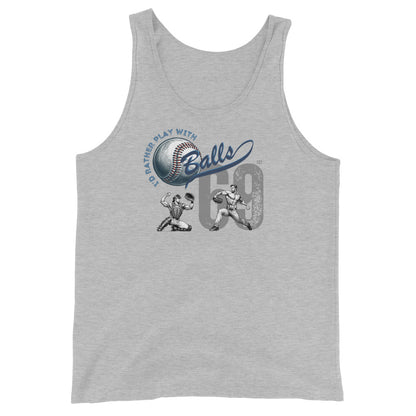 I'd Rather Play with Balls Tank Top
