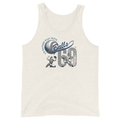 I'd Rather Play with Balls Tank Top